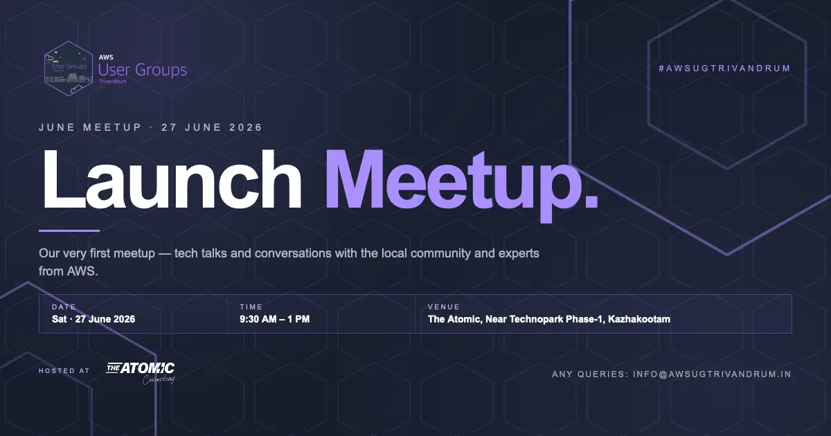 AWS UG Trivandrum, the launch meetup