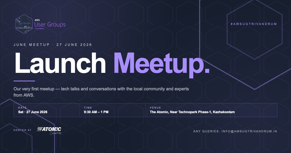 AWS UG Trivandrum, the launch meetup